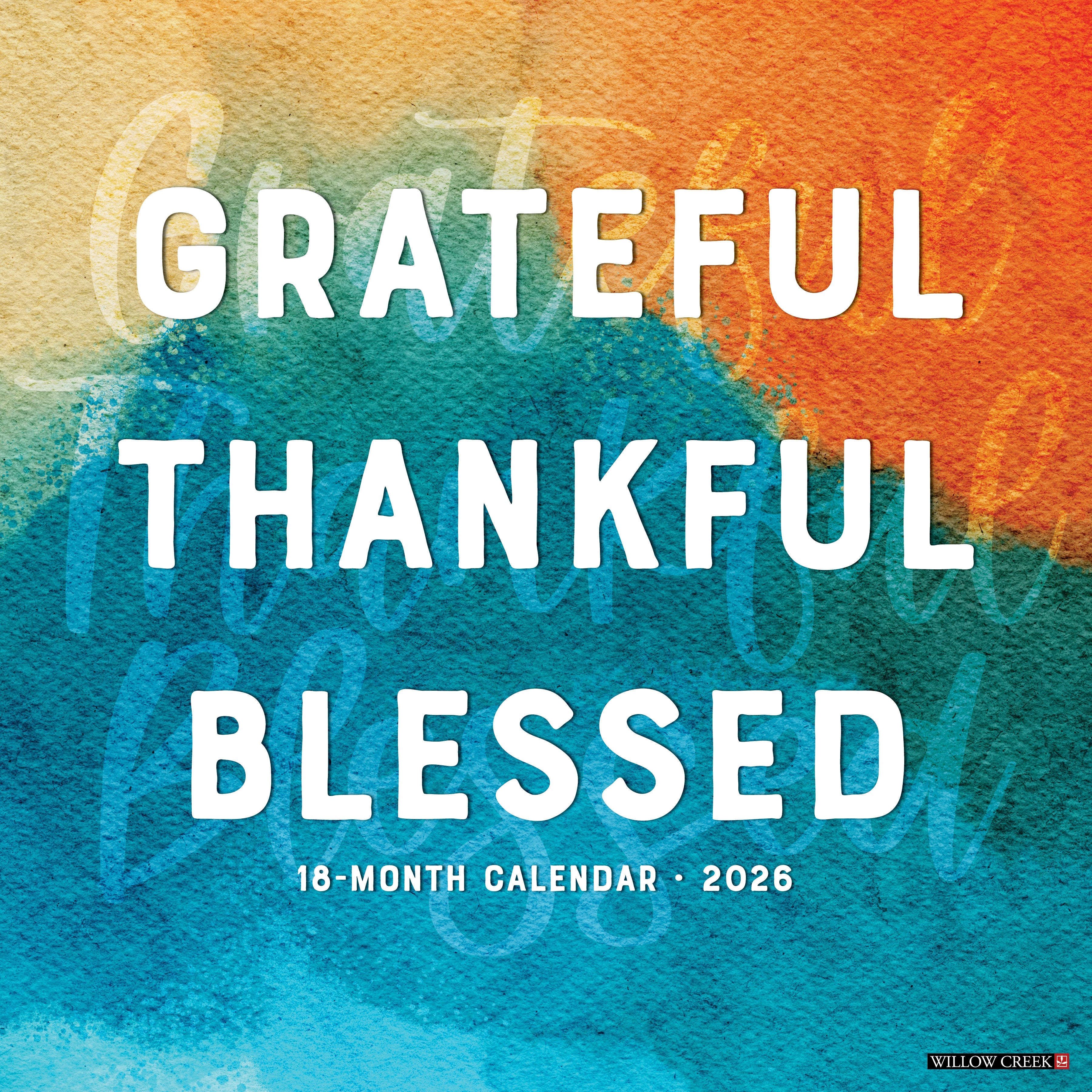 2026 Grateful, Thankful, Blessed - Square Wall Calendar