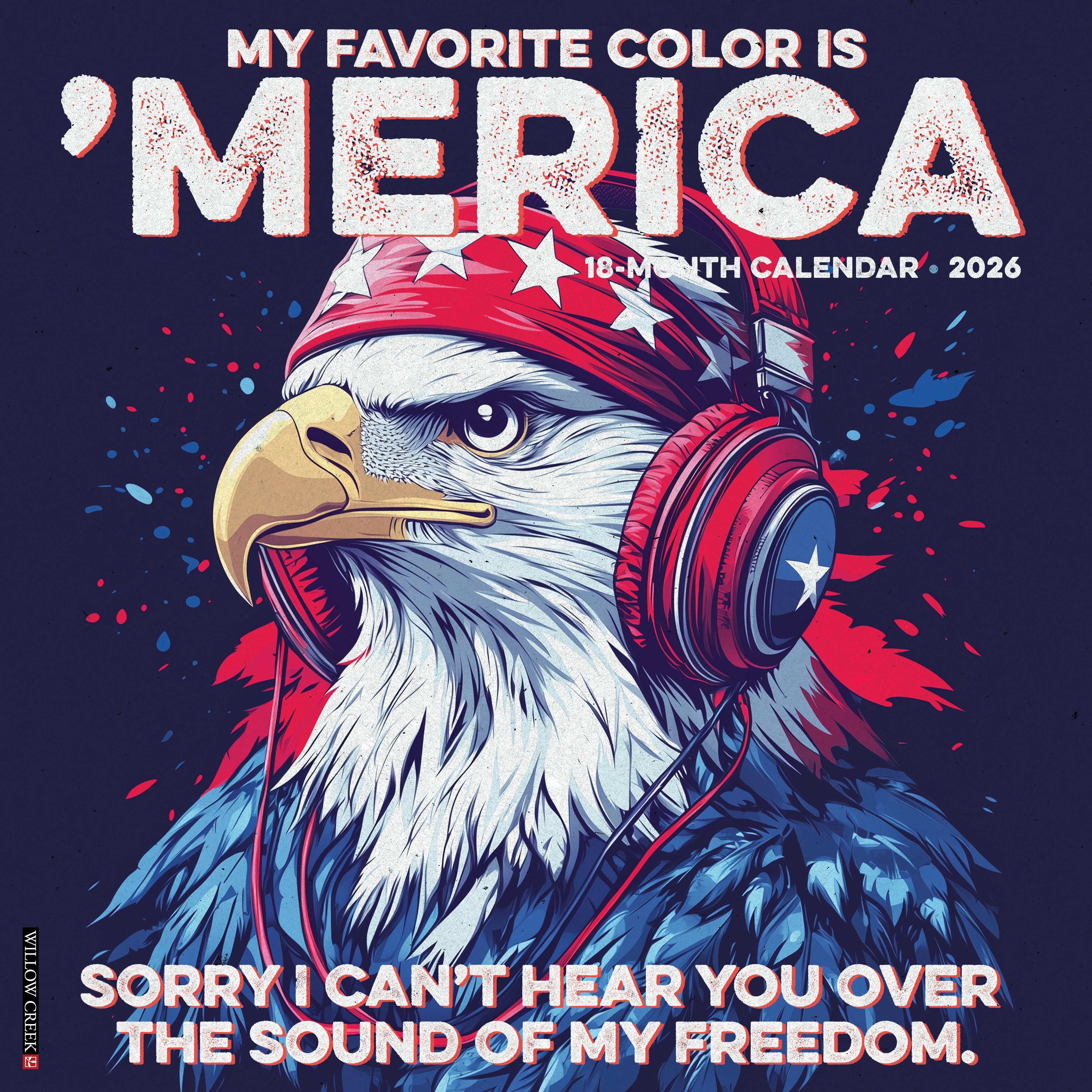 2026 My Favorite Color is 'Merica - Square Wall Calendar