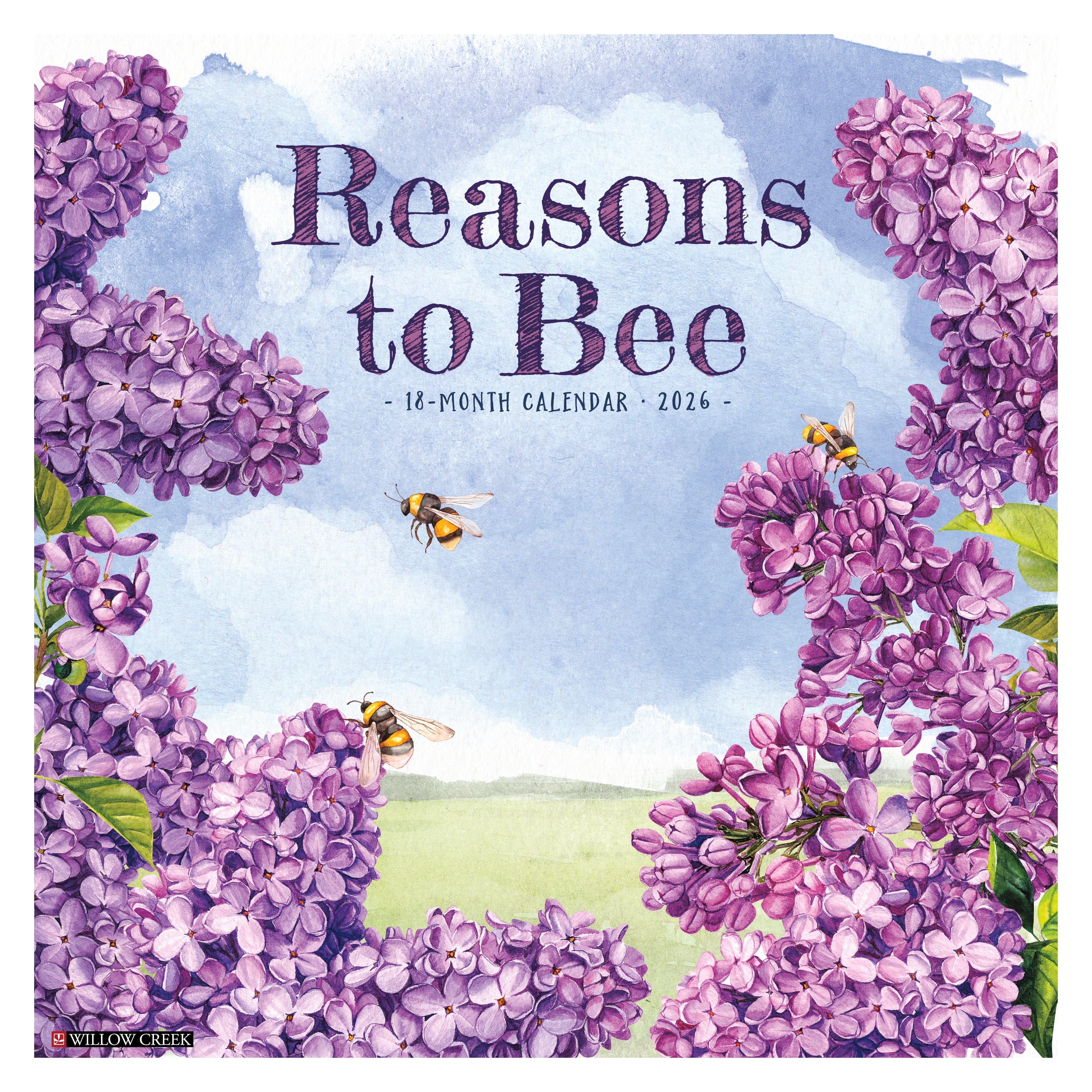 2026 Reasons to Bee - Square Wall Calendar