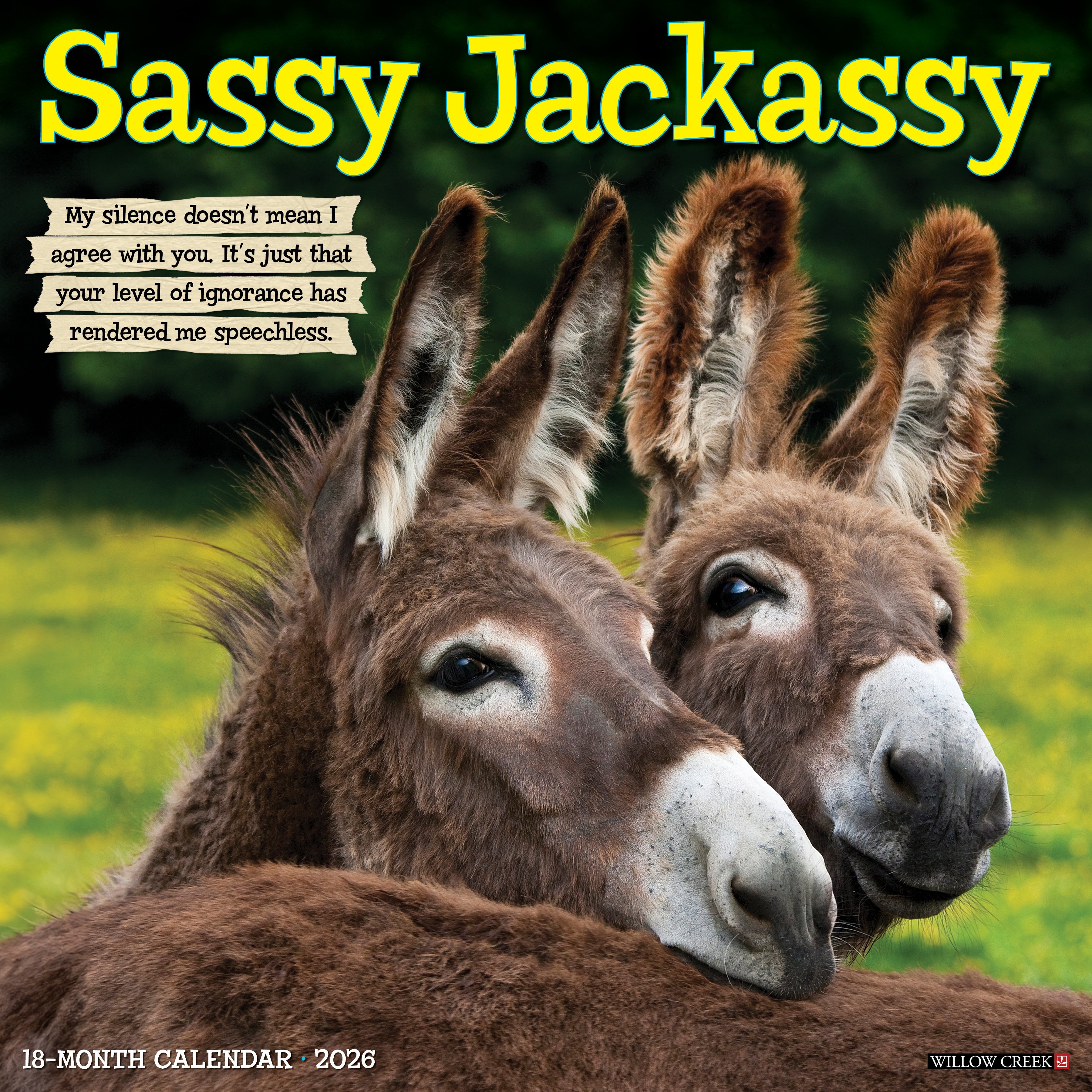 2026 Sassy Jackassy - Square Wall Calendar