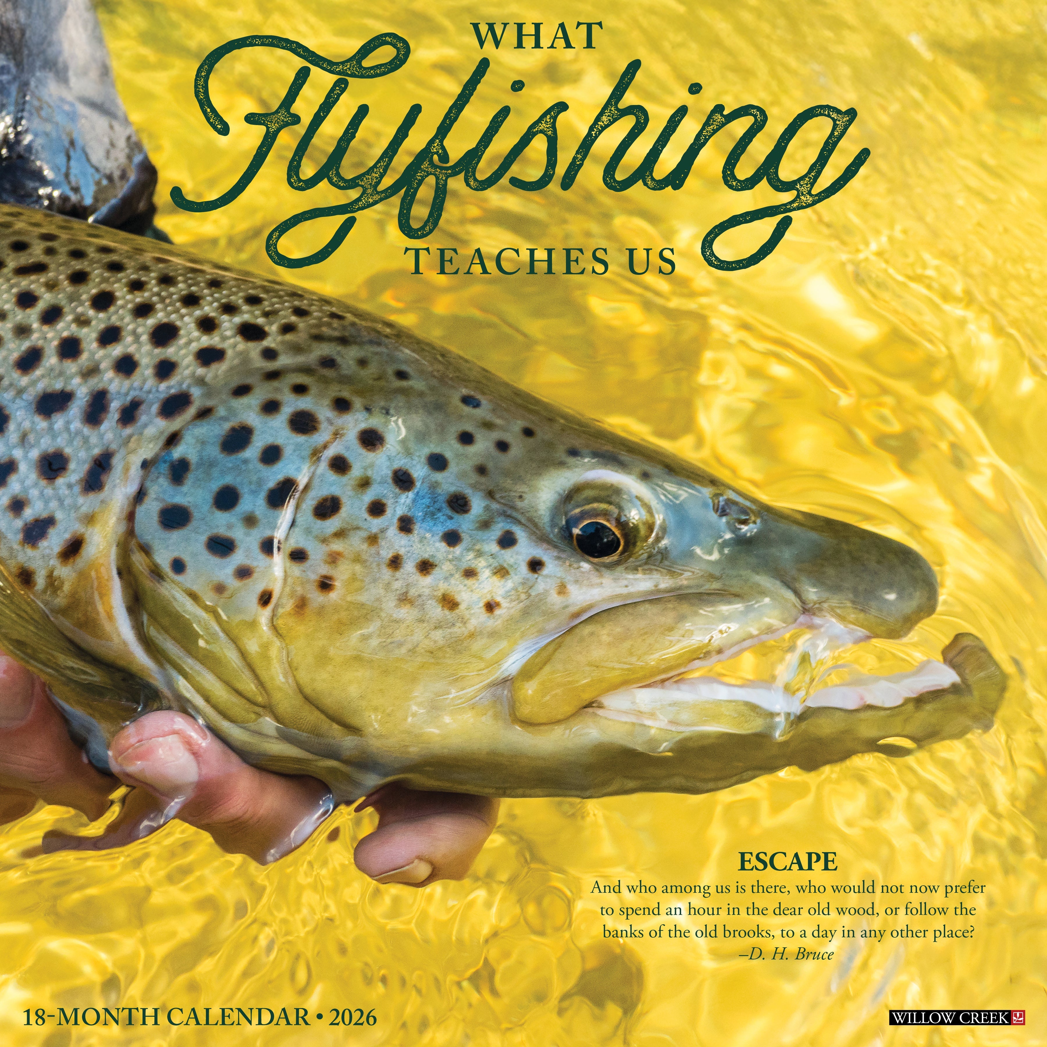 2026 What Fly Fishing Teaches Us - Square Wall Calendar
