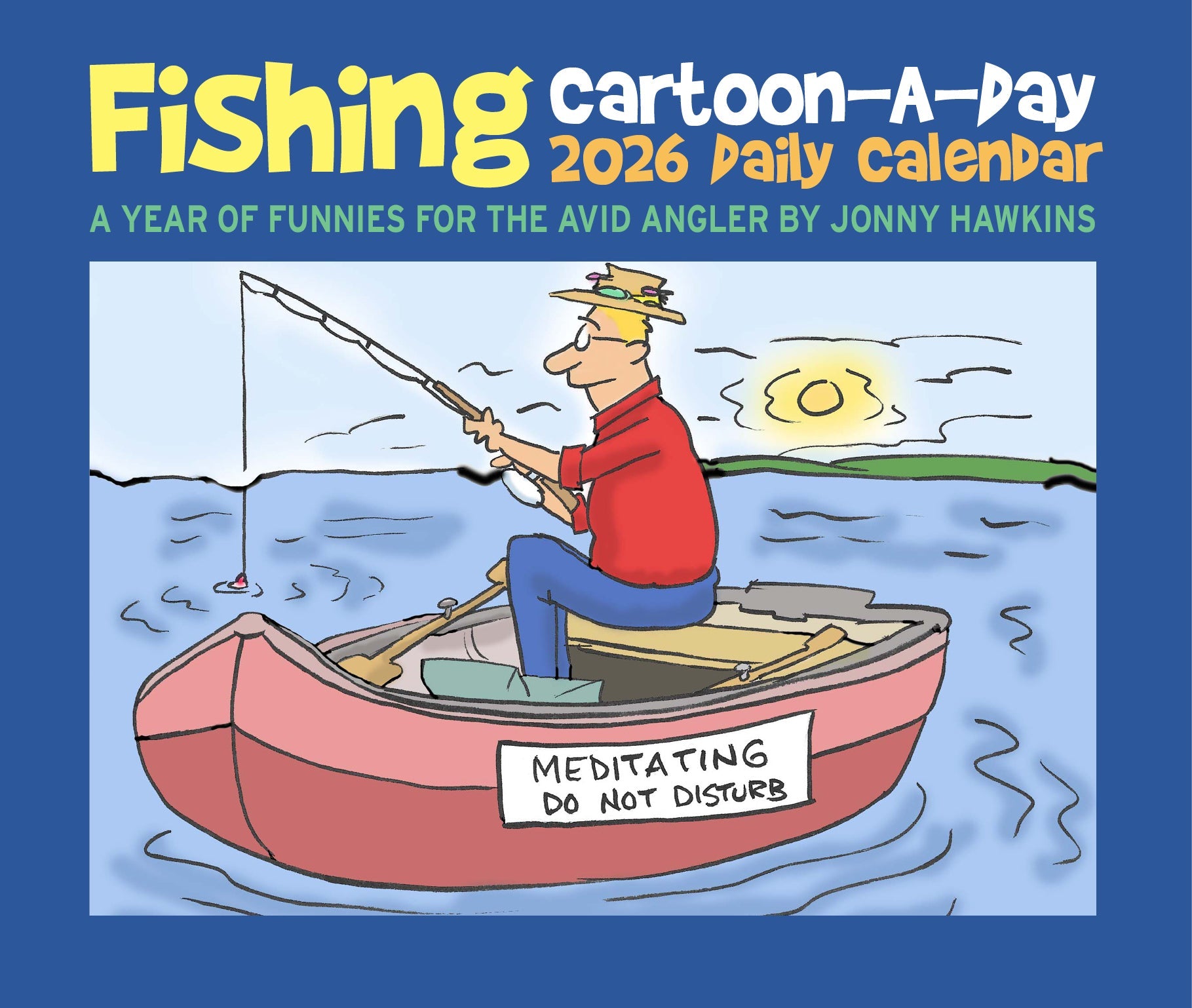 2026 Fishing Cartoon-A-Day by Jonny Hawkins - Boxed Page-A-Day Calendar