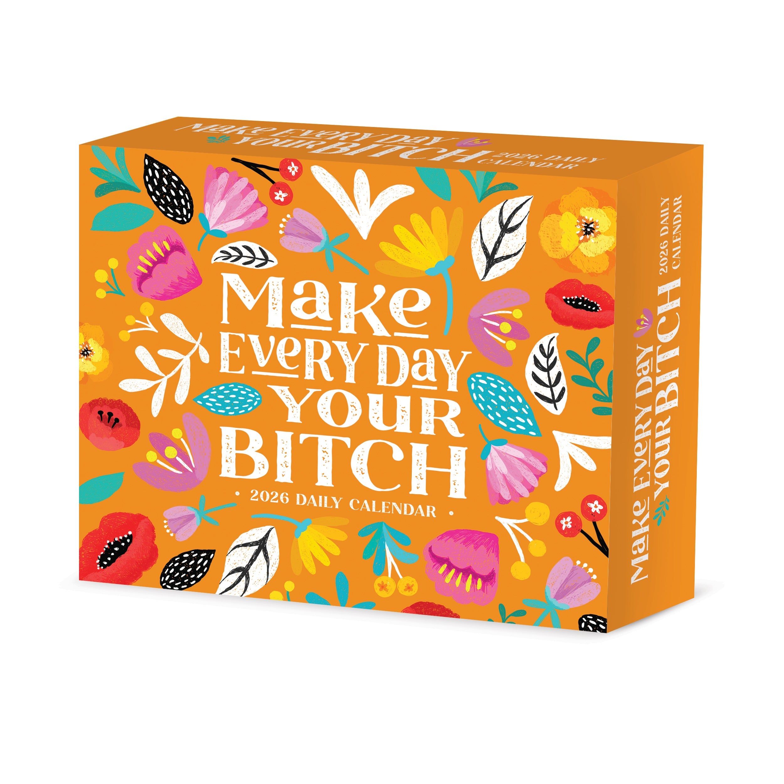 2026 Make Every Day Your Bitch - Boxed Page-A-Day Calendar