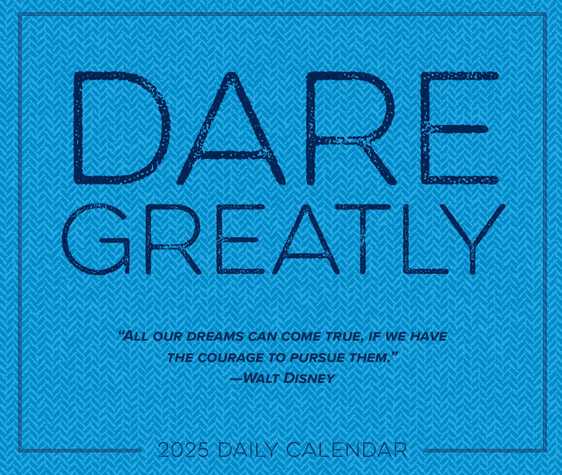 2025 Dare Greatly - Daily Boxed Page-A-Day Calendar