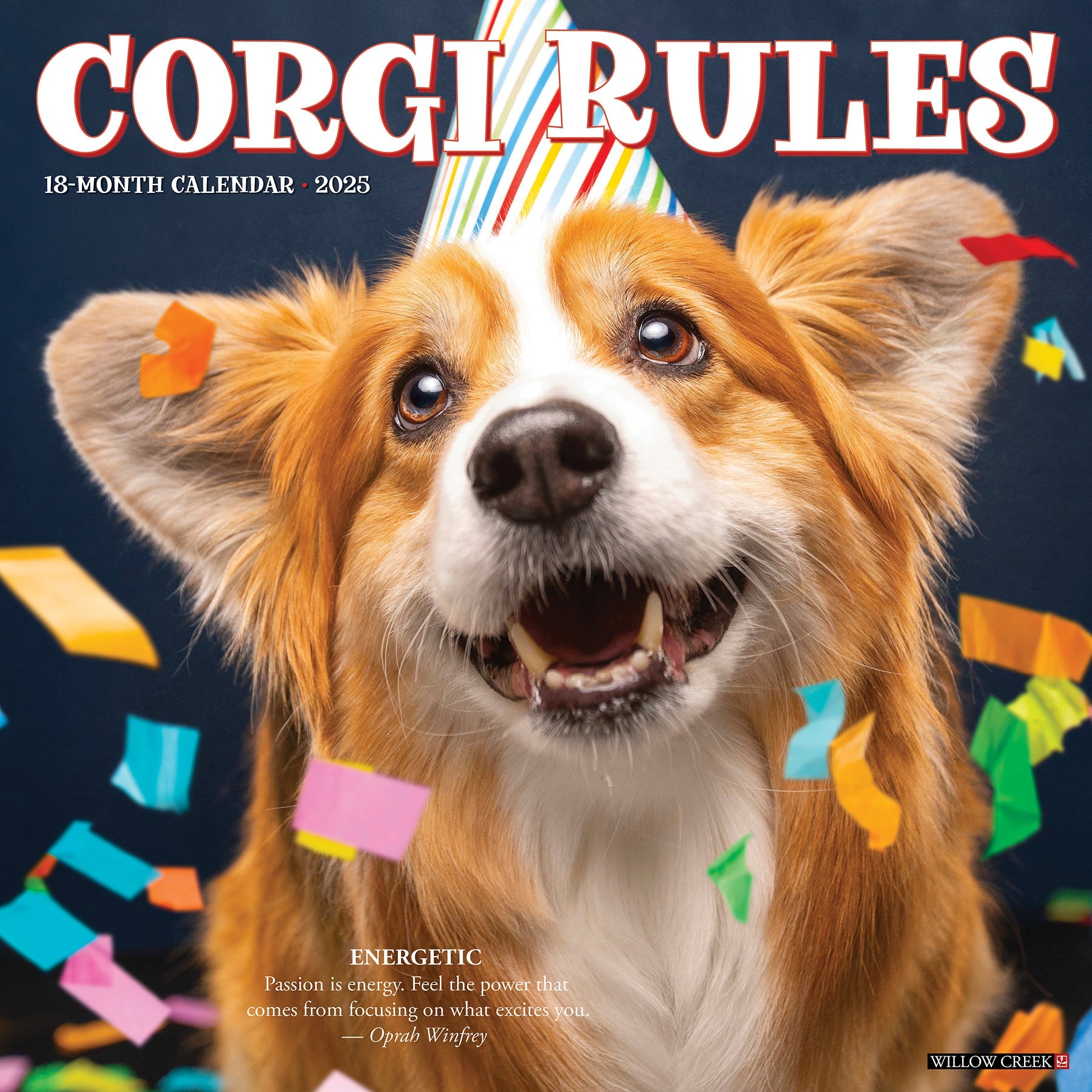 2025 Corgi Rules - Square Wall Calendar