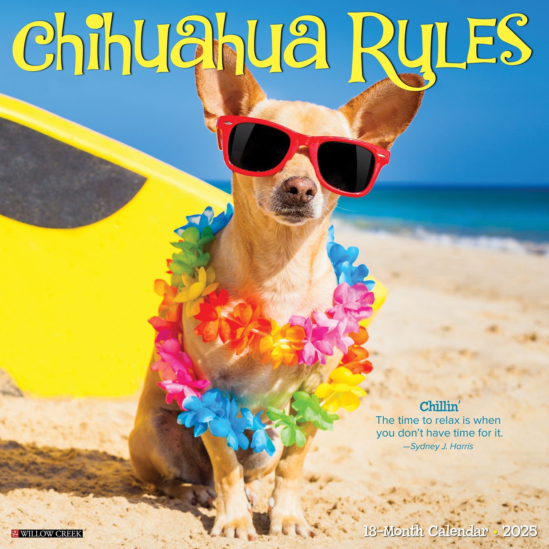 2025 Chihuahua Rules - Square Wall Calendar