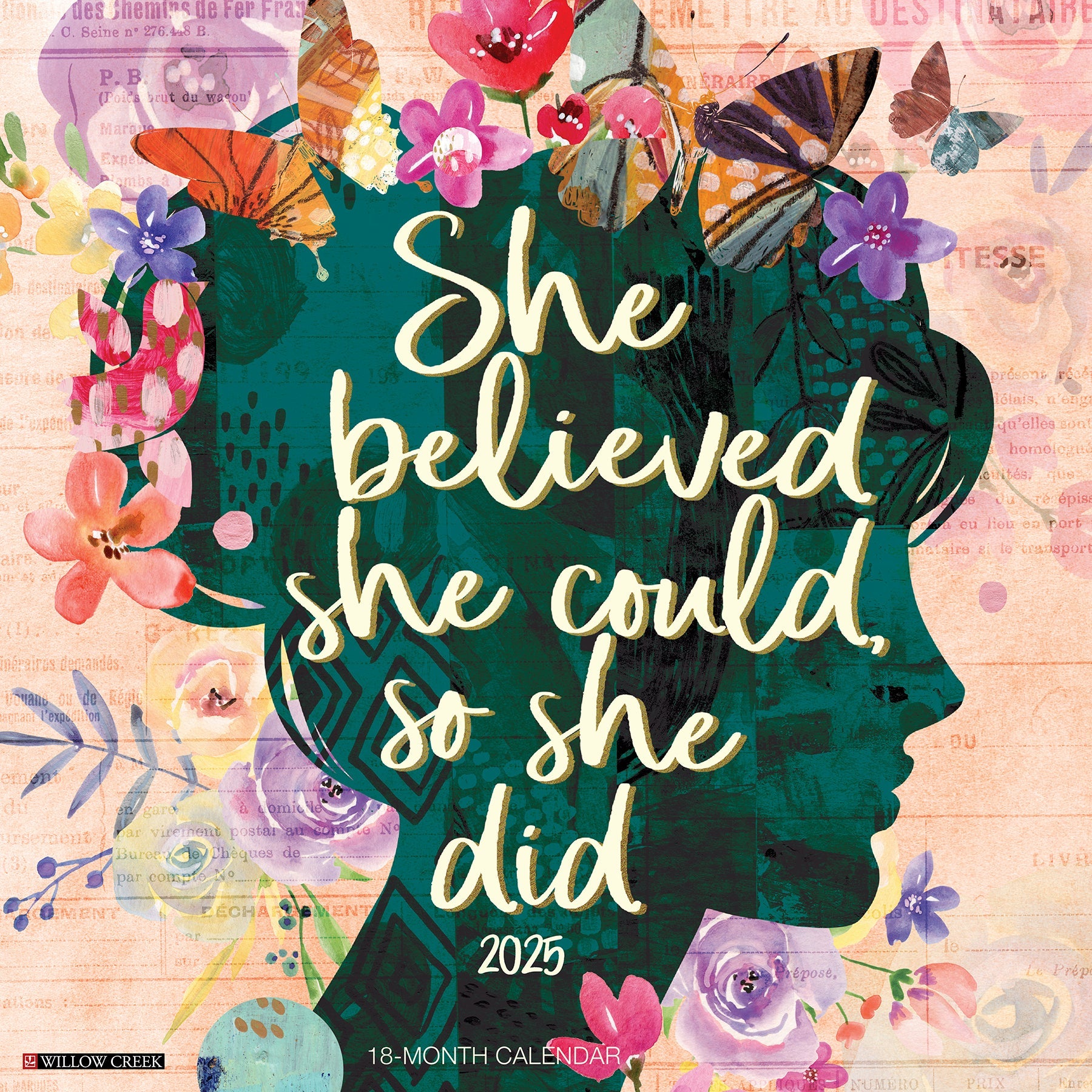 2025 She Believed She Could, So She Did - Square Wall Calendar