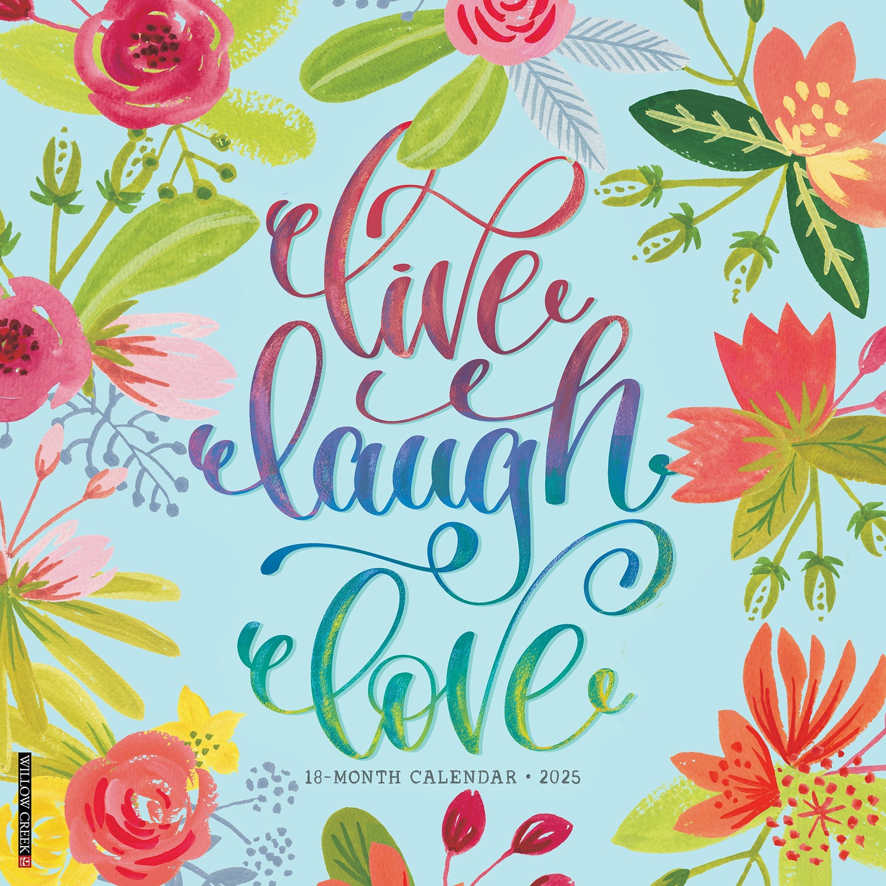 2025 Live, Laugh, Love - Square Wall Calendar