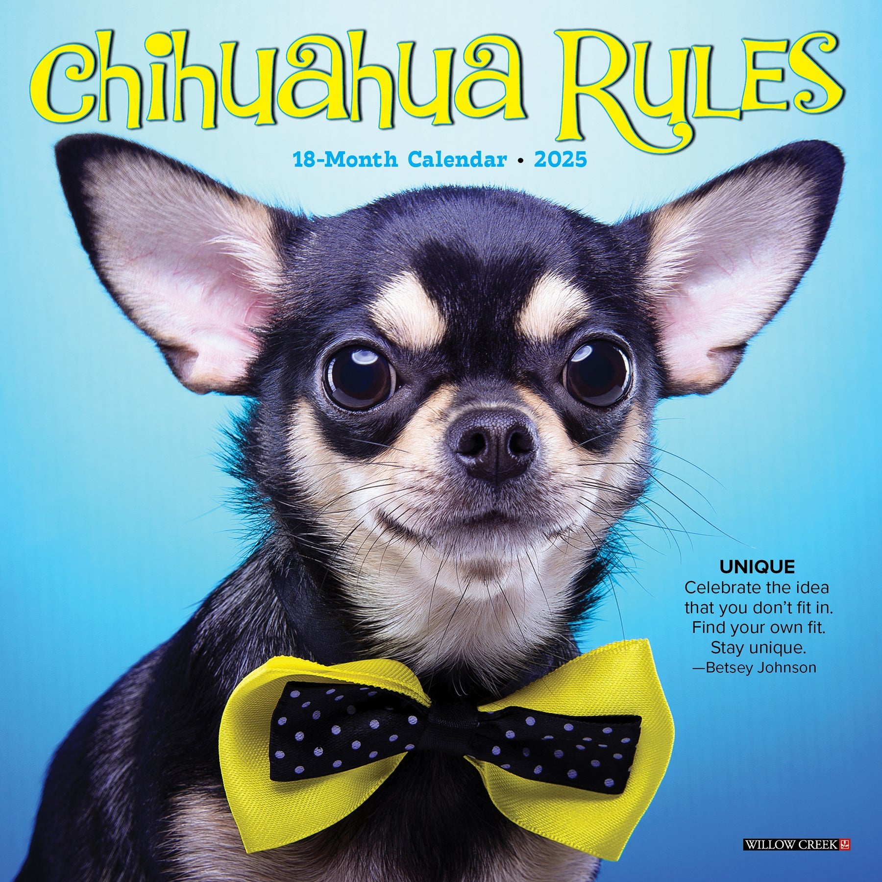 2025 Chihuahua Rules - Mini Wall Calendar