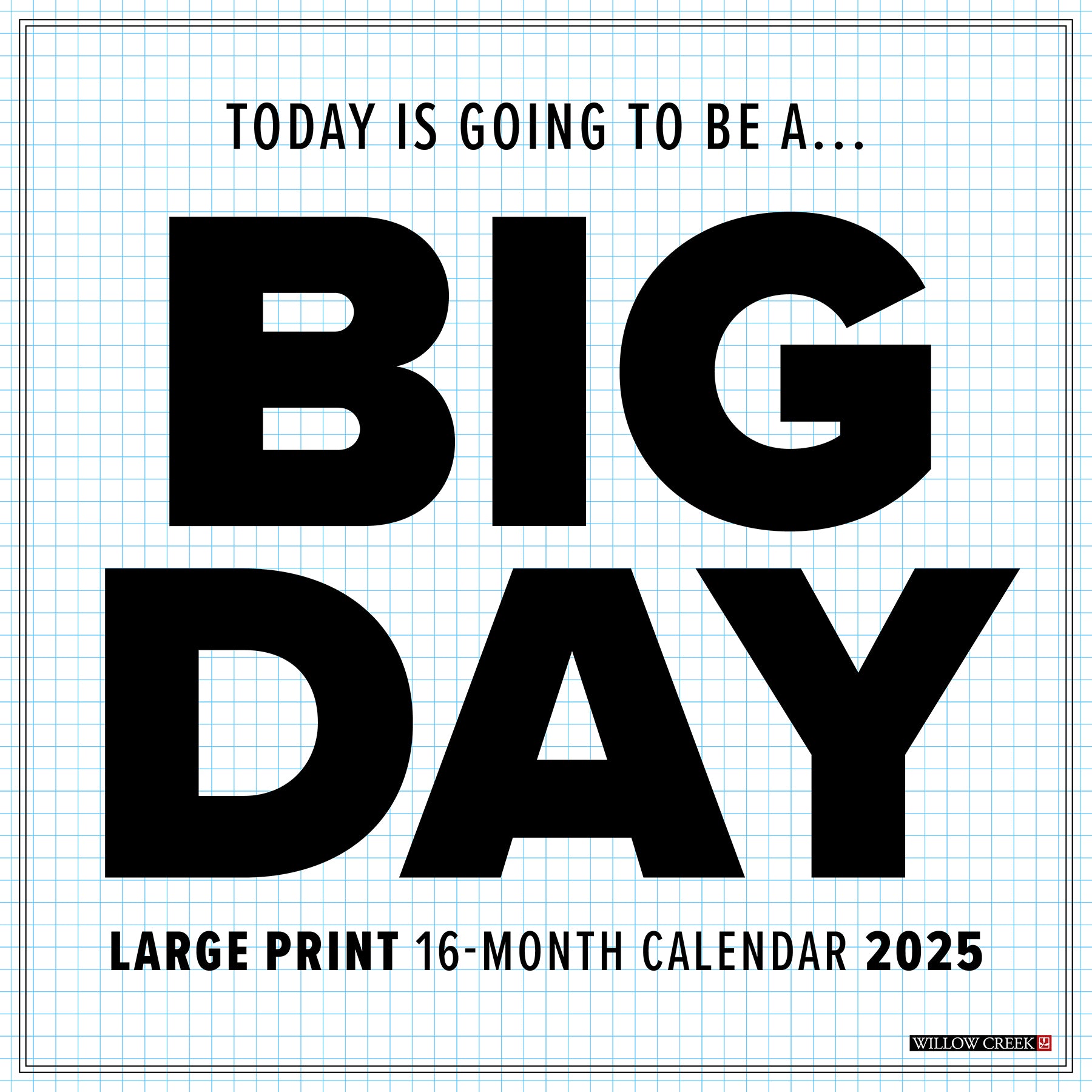 2025 Big Day - Square Wall Calendar